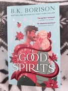 “Good Spirits” B.K. Borison (j.angielski)