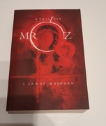 CZARNA MADONNA - Remigiusz Mróz