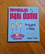 Perfekcyjna Pani domu Przyjęcia z klasą Anthea Turner