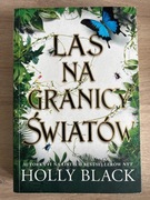Las na granicy światów - Holly Black