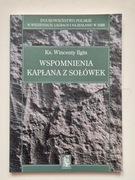 Wspomnienia kapłana z Sołówek Ks. Wincenty Ilgin