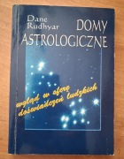 Dane Rudhyar - Domy astrologiczne