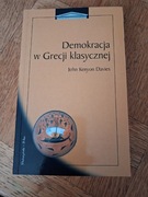 Demokracja w Grecji klasycznej. John Kenyon Davies.