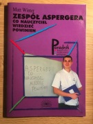 Zespół Aspergera - Co nauczyciel wiedzieć powinien Matt Winter