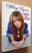 Miley Cyrus  Droga do sławy 