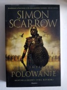 Orły imperium, tom 3 -  Polowanie - Simon Scarrow