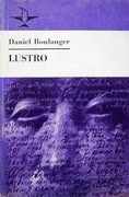 Lustro. Daniel Boulanger
