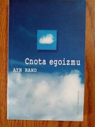 Cnota egoizmu - A. Rand