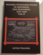 Historia wyzwolenia Polski za panowania Jana Kazimierza tom 2 stan b. dobry