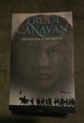 Ostatnia z dzikich, Trudi Canavan