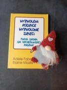 Faber Wyzwoleni rodzice wyzwolone dzieci 