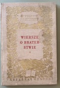 WIERSZE O BRATERSTWIE ANTOLOGIE POETYCKIE 1951r.