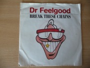 Dr. Feelgood – Break These Chains