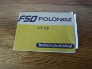 Fso Polonez 1,3/1,5 instrukcja obsługi zobacz koniecznie