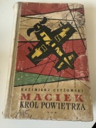 „Maciek Król Powietrza” – Kazimierz Andrzej Czyżowski, LSW, 1958 r.