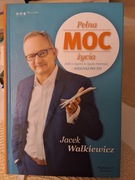 PEŁNA MOC ŻYCIA.JACEK WALKIEWICZ.ONEPRES.PL, 2017