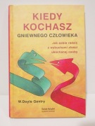 Gdy kochasz gniewnego człowieka