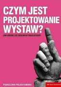 Czym jest projektowanie wystaw? Jan Lorenc, Lee Skolnick - poradnik 