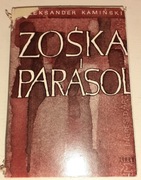 ZOŚKA I PARASOL.ALEKSANDER KAMIŃSKI.