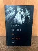 Na brzegu - Rubén David González Gallego twarda oprawa stan BDB