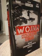 Wojna nadejdzie jutro - M.Wójcik, E.Marat