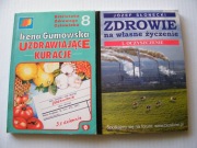 Uzdrawiające kuracje Gumowska Zdrowie na własne życzenie Słonecki 2W1
