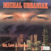 MICHAL URBANIAK Sex , love & cinema 