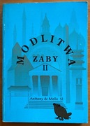 Anthony de Mello - Modlitwa żaby Tom II