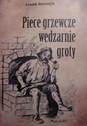 Piece grzewcze wędzarnie groty Leszek Szewczyk