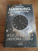 Stephen Hawking - Jeszcze krótsza historia czasu