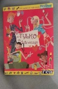 książka pt. "Tylko dla dziewczyn"