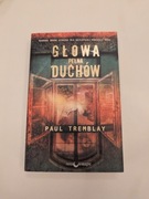 Głowa pełna duchów - Paul Tremblay