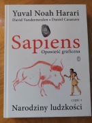 Sapiens. Opowieść graficzna. Część 1. Narodziny ludzkości Yuval Noah Harari