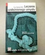 Leczenie uzależnionego umysłu