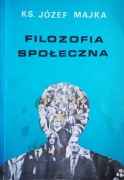J. Majka, Filozofia społeczna 