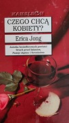 "Czego chcą kobiety" Erica Jong