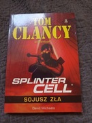 Tom Clancy, David Michaels - Sojusz Zła. Splinter Cell