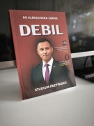 Książka Debil z podpisem dr. Aleksandry Sarna. Unikat ;-)