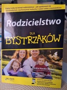 RODZICIELSTWO DLA BYSTRZAKÓW.  S.H.GOOKIN, D.GOOKIN.HELION 2007