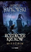 Wiedźmin. Rozdroże kruków Andrzej Sapkowski