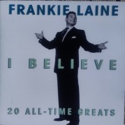 Frankie Laine I Believe 20 All-Time Greats (country) (5)