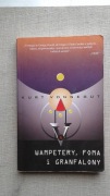 Wampetery, foma i granfalony