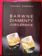 Barwne diamenty jubilerskie Tomasz Sobczak