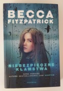 NIEBEZPIECZNE KŁAMSTWA - Becca Fitzpatrick