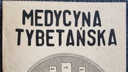 "Medycyna tybetańska"  wyd.1980r.