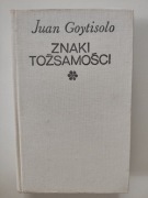 ZNAKI TOŻSAMOŚCI - JUAN GOYTISOLO