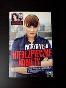 Niebezpieczne kobiety. Patryk Vega