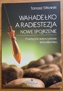 Wahadełko a radiestezja T. Sitkowski