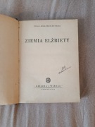 Ziemia Elżbiety Pola Gojawiczczówna 1949