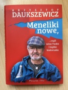 Krzysztof Daukszewicz. Meneliki nowe.